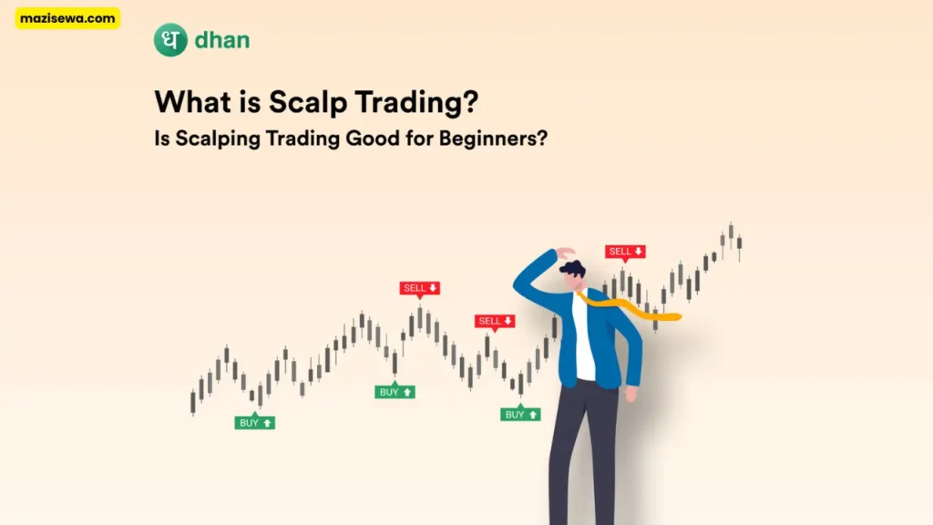 What is Scalp Trading